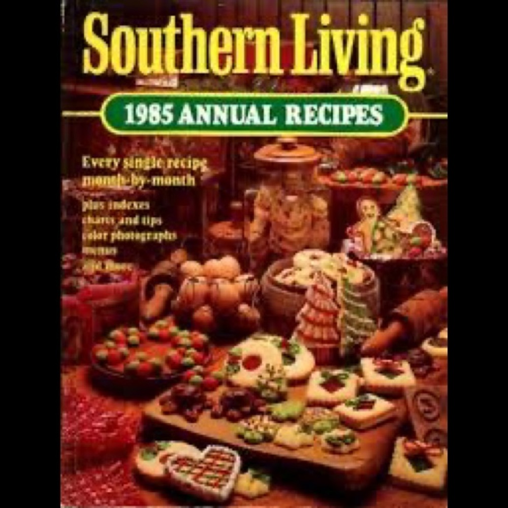 Southern Living 1985 Annual Recipes Cookbook